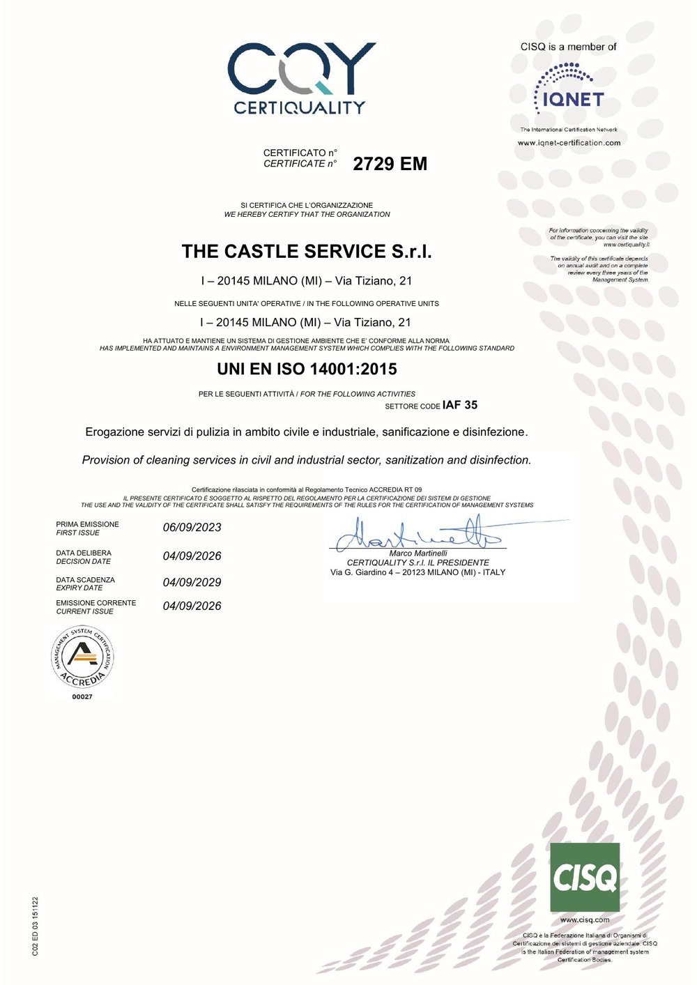 Certificato UNI EN ISO 14001:2015 n. 2729 EM rilasciato a The Castle Service Srl da Certiquality