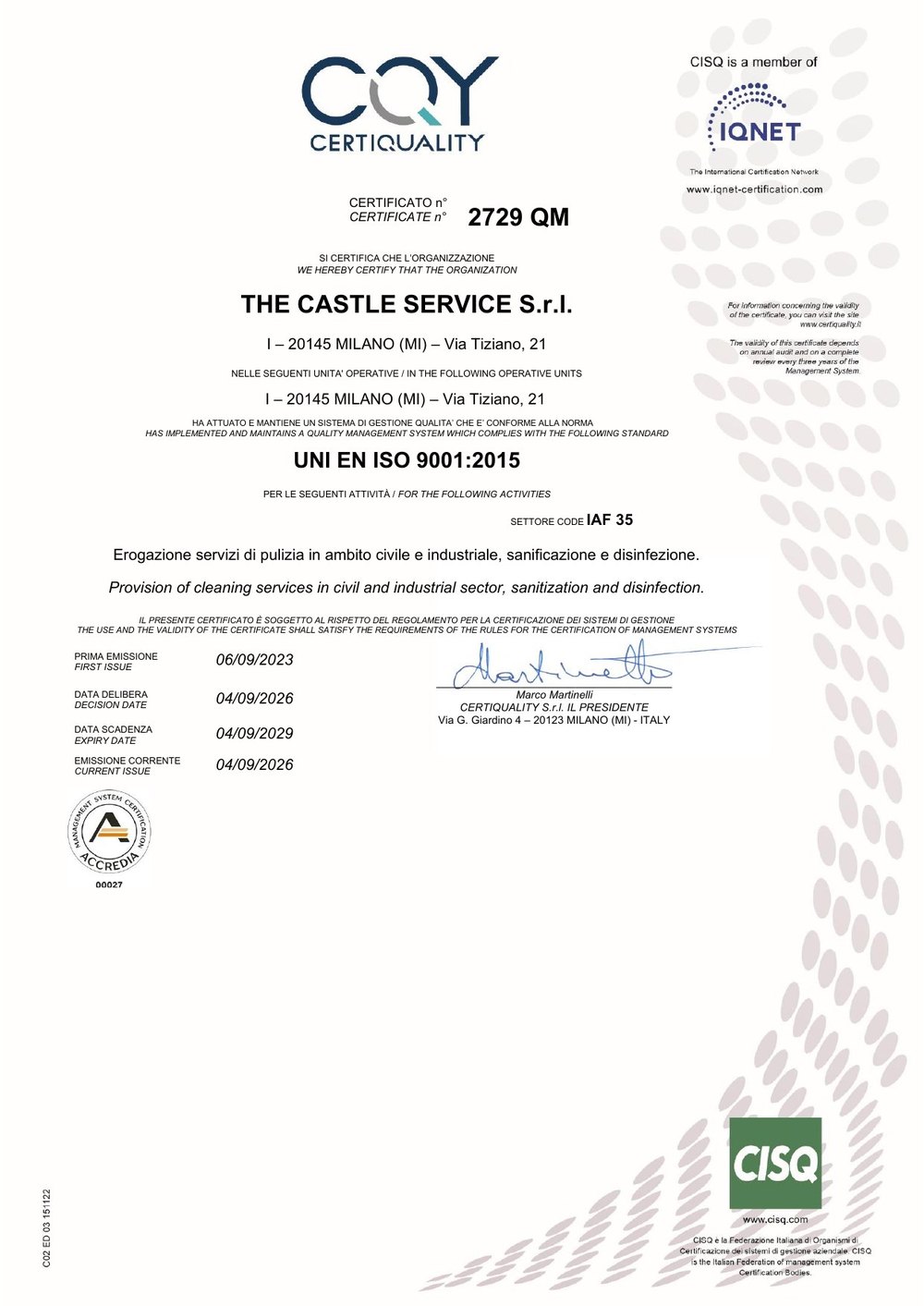 Certificato UNI EN ISO 9001:2015 n. 2729 QM rilasciato a The Castle Service Srl da Certiquality